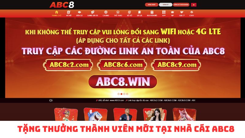 Tang Thuong Thanh Vien MOI tai nha cai ABC8